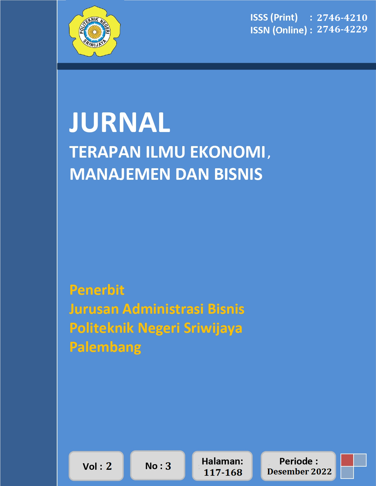 					View Vol. 2 No. 3 (2022): Jurnal Terapan Ilmu Ekonomi, Manajemen dan Bisnis Desember 2022
				