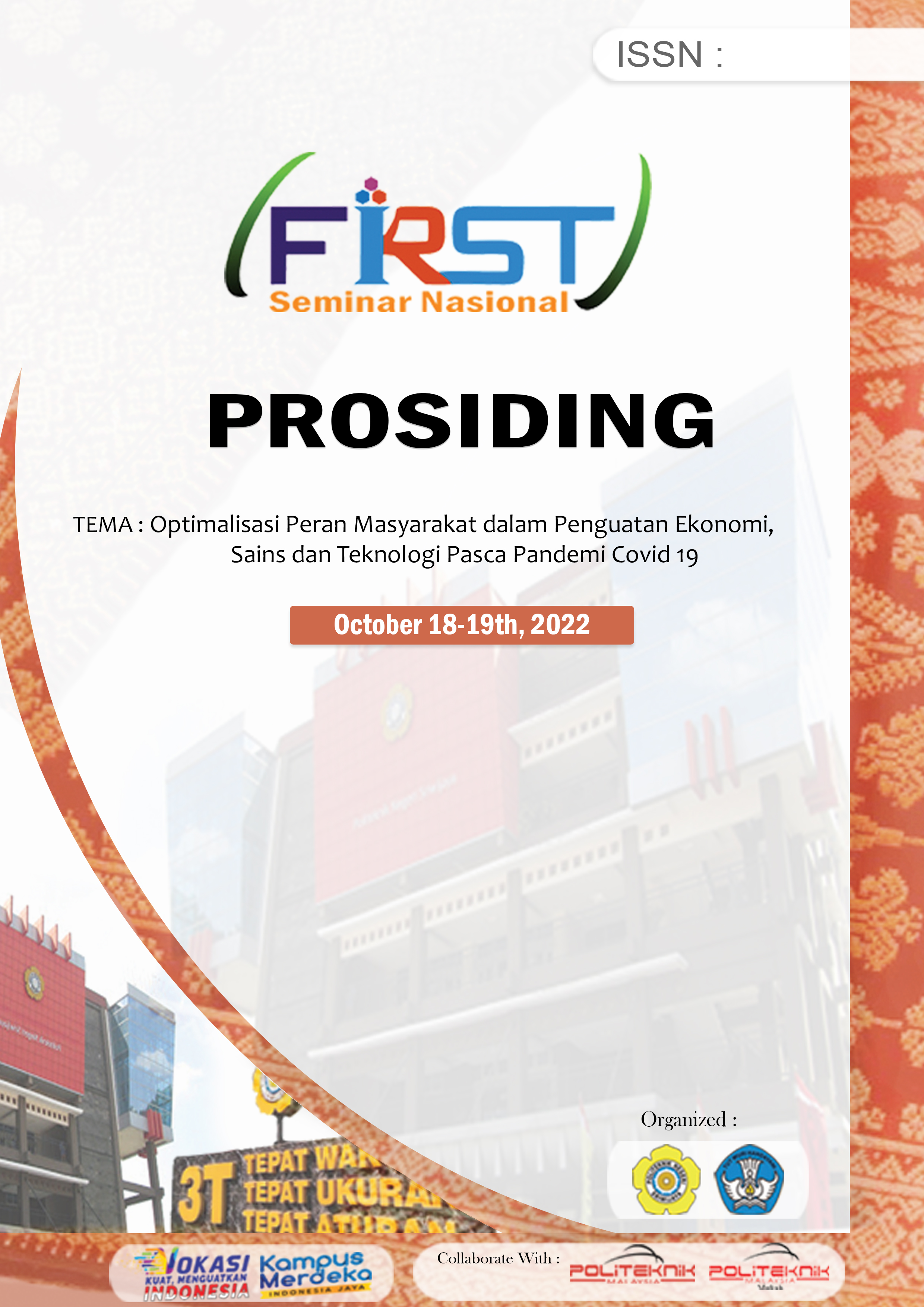 					View Vol. 1 No. 1 (2022): Prosiding Seminar Nasional FIRST 2022
				
