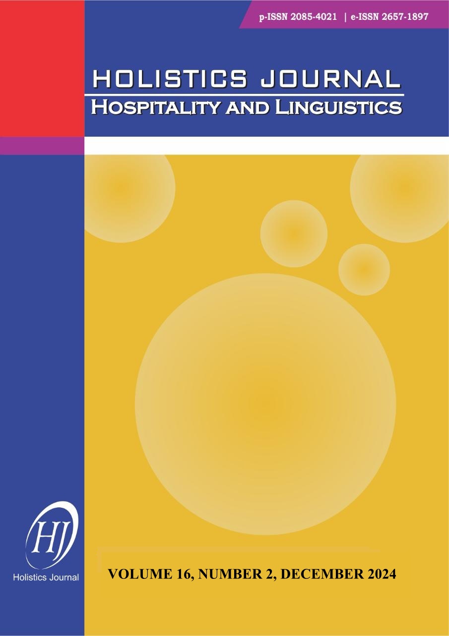 					View Vol. 16 No. 2 (2024): HOLISTICS JOURNAL: HOSPITALITY AND LINGUISTICS
				